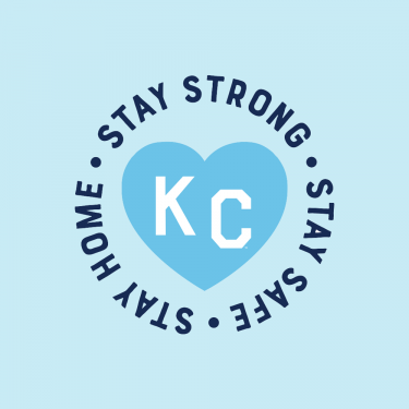 Stay Strong Stay Safe Stay Home KC